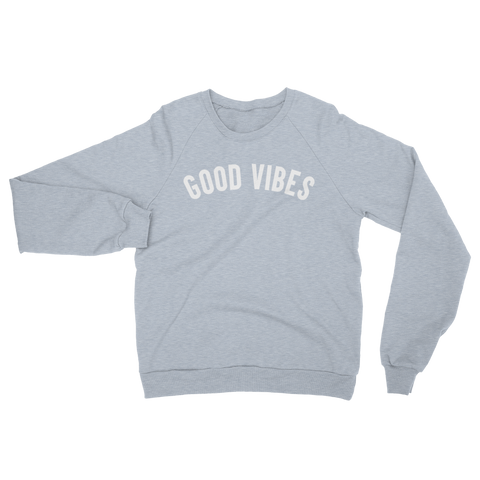 GOOD VIBES - Premium Sweater - Heather Grey (Unisex)