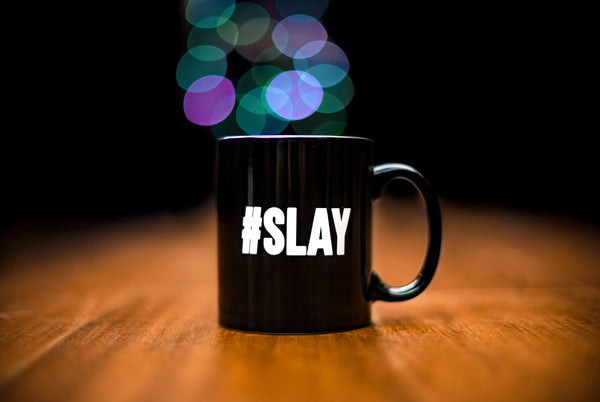 #SLAY - Black Mug
