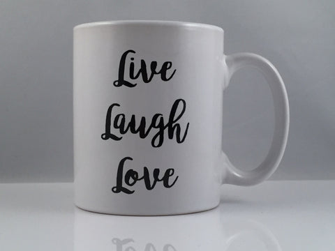 Live Laugh Love