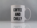 Coffee and Chill?