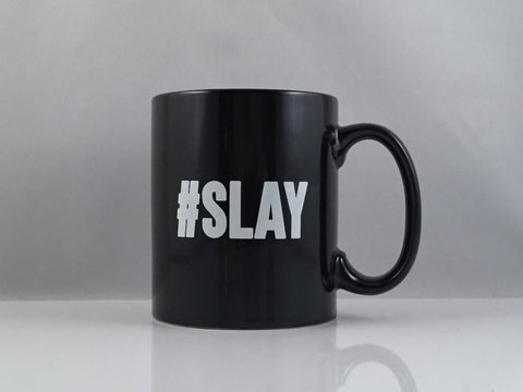 #SLAY - Black Mug