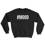 #MOOD - Premium Crewneck Sweatshirt - Black (Unisex)