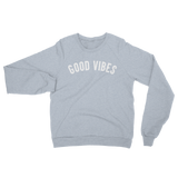 GOOD VIBES - Premium Sweater - Heather Grey (Unisex)