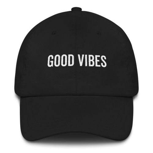 GOOD VIBES - Dad Cap (Unisex)