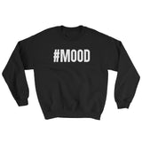 #MOOD - Premium Crewneck Sweatshirt - Black (Unisex)