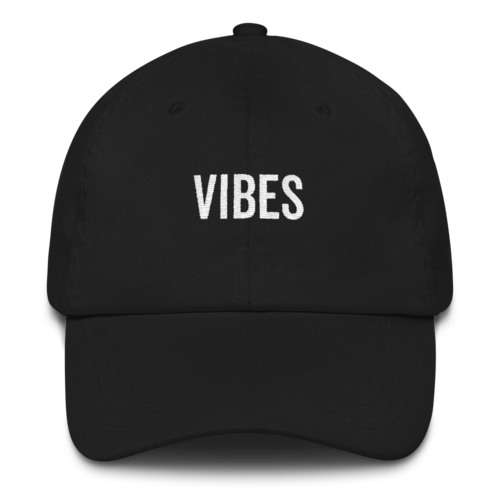 VIBES - Dad Cap (Unisex)